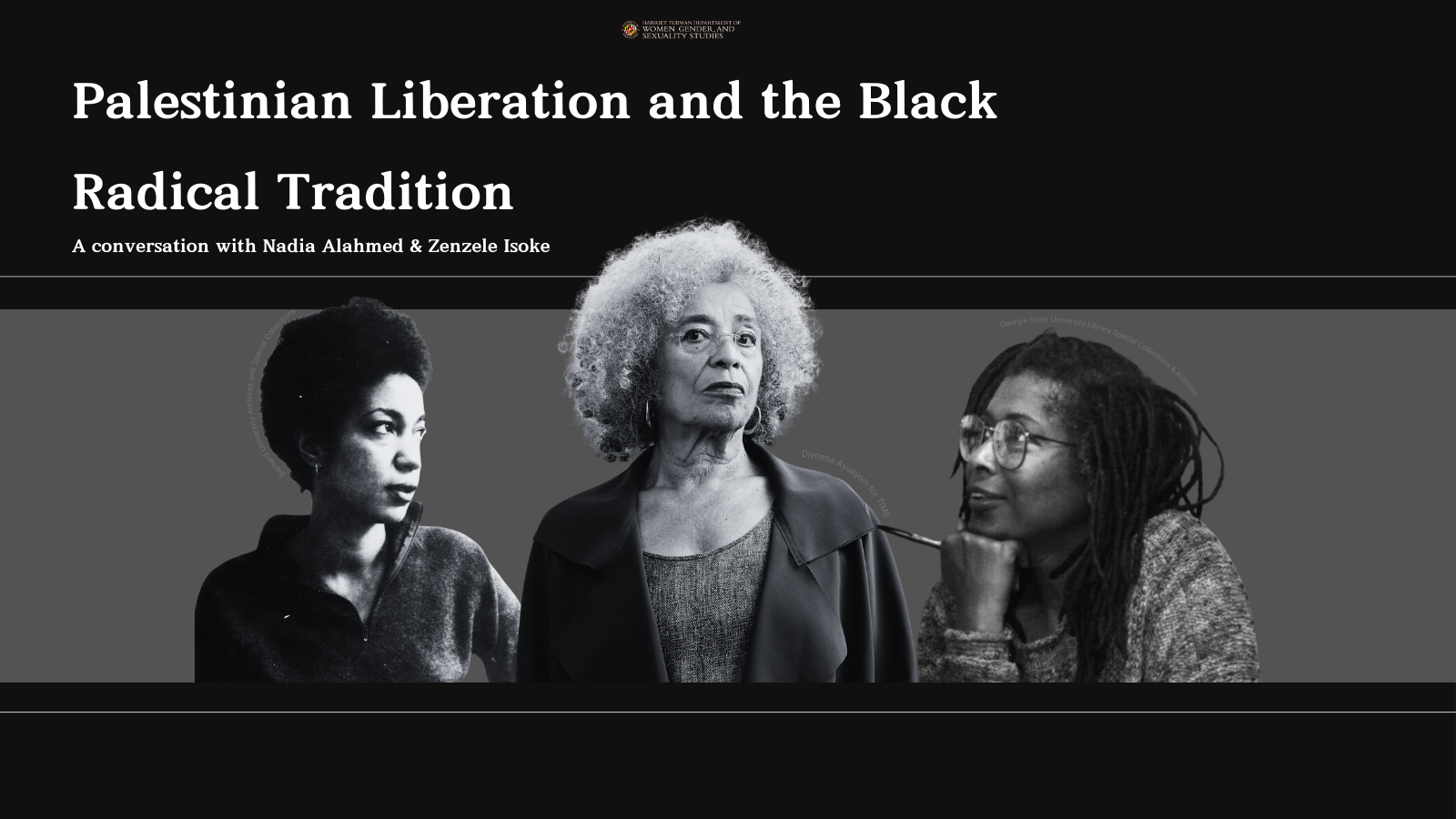 Black and white images of June Jordan, Angela Davis, and Alice Walker beneath the title of the talk
