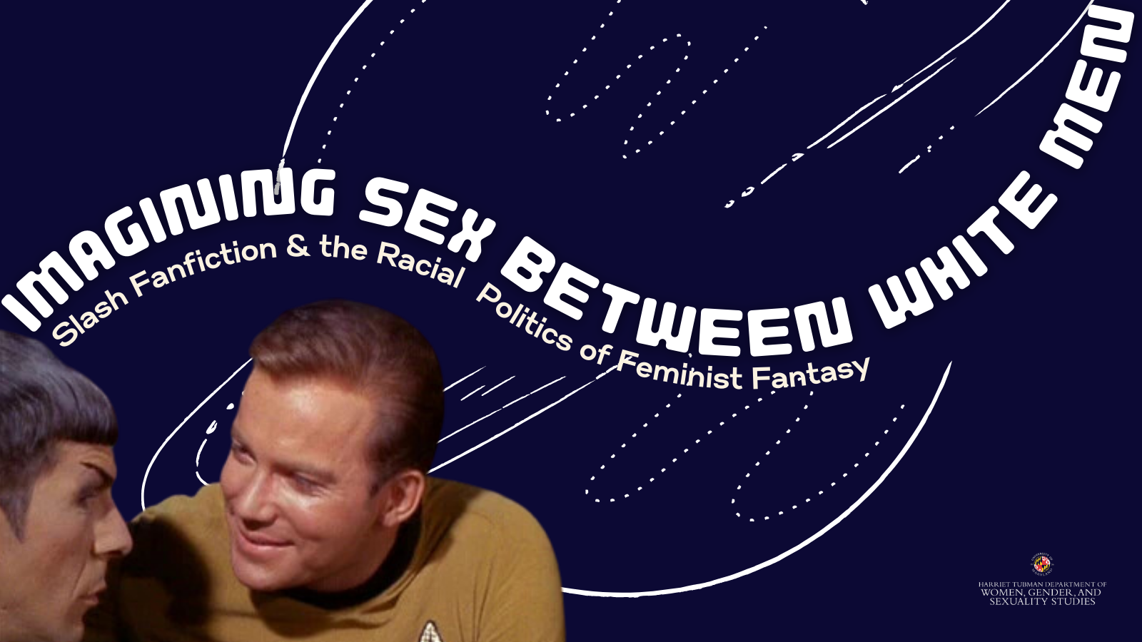 Kirk and Spock stare into each other's eyes beneath the title of the talk