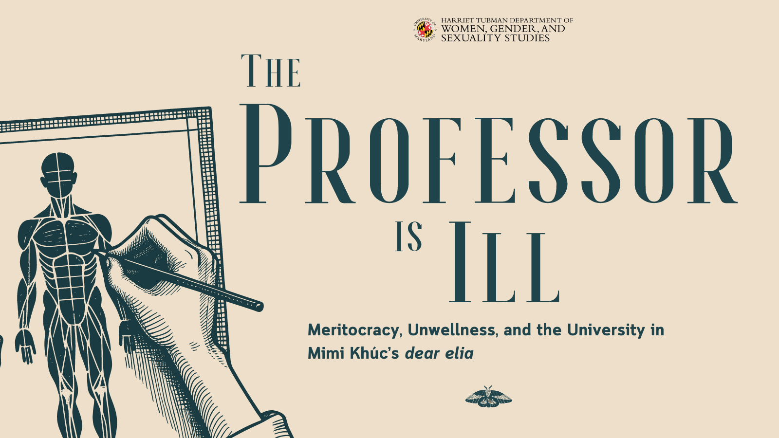 Blue writing on a beige background next to sketches image of a hand drawing a human body. The Professor is Ill: Meritocracy and the University in Mimi Khuc's Dear Elia