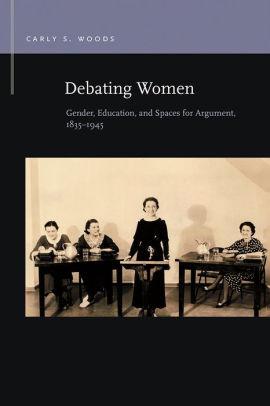 Cover of Debating Women by Carly Woods