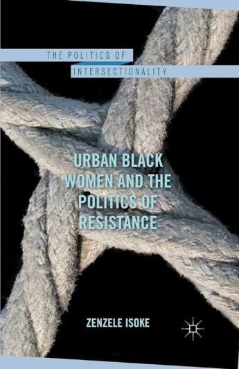 Decorative cover for the book Urban Black Women and Political Resistance